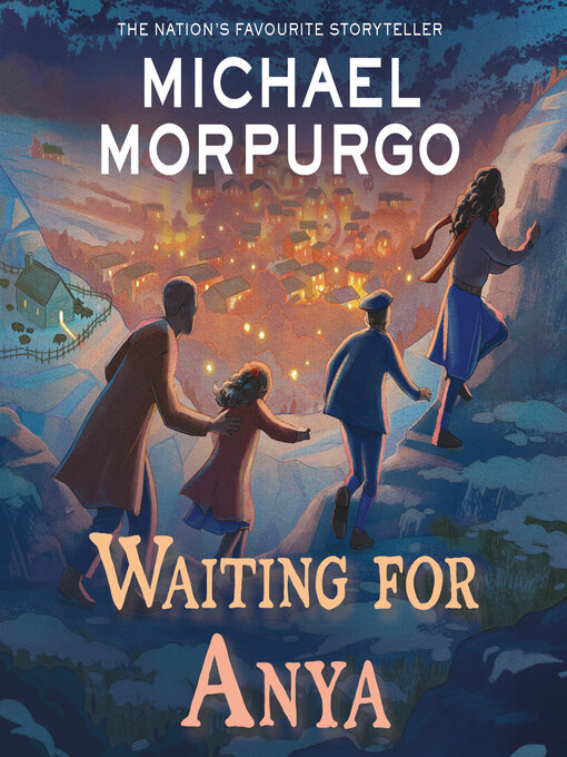 Title details for Waiting for Anya by Michael Morpurgo - Available